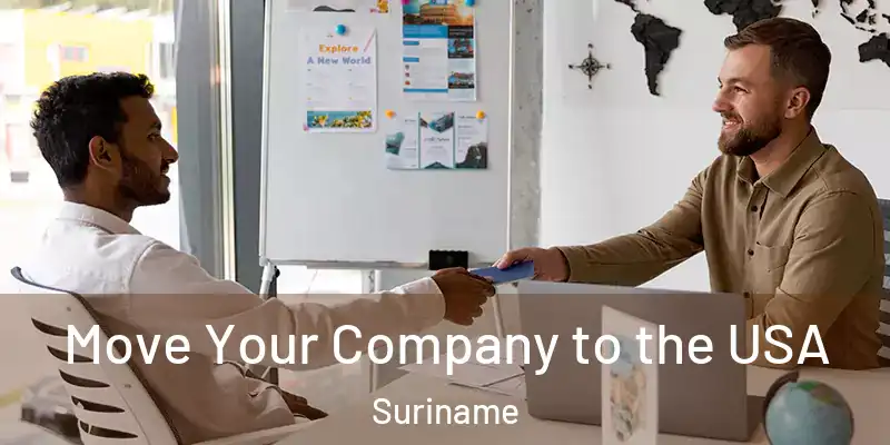  Move Your Company to the USA Suriname