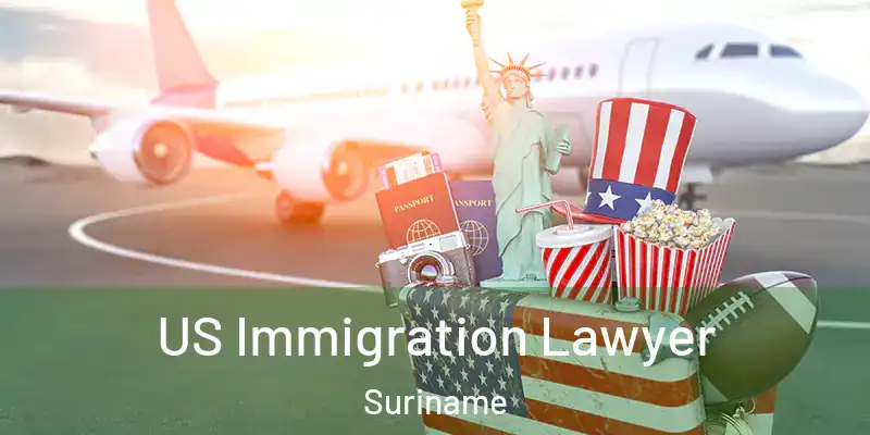  US Immigration Lawyer Suriname