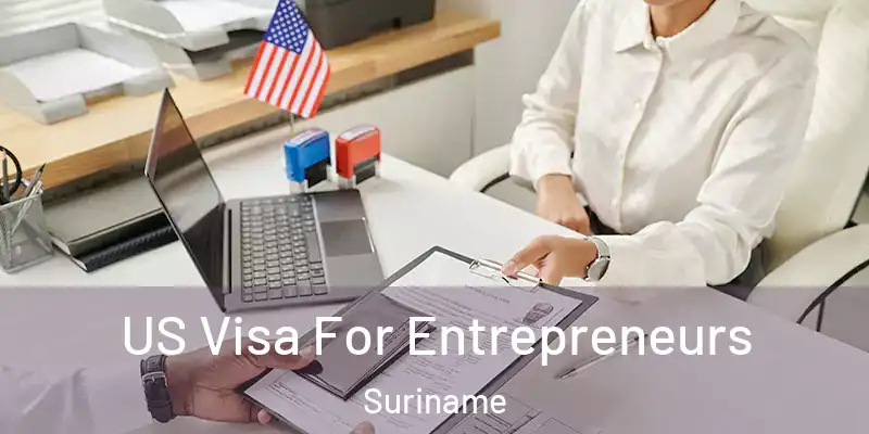  US Visa For Entrepreneurs Suriname